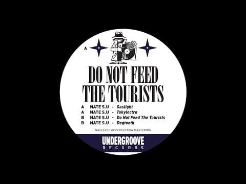 Do Not Feed The Tourists