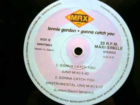 LONNIE GORDON-GONNA CATCH YOU(UNO MIX)