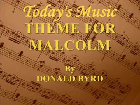 Theme For Malcolm By Donald Byrd