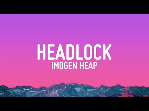 Headlock (Lyrics)