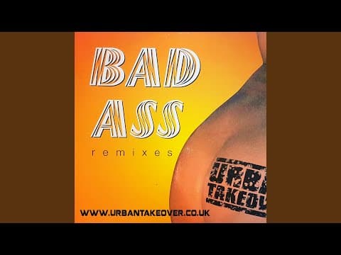 Bad Ass (Urban Mix)