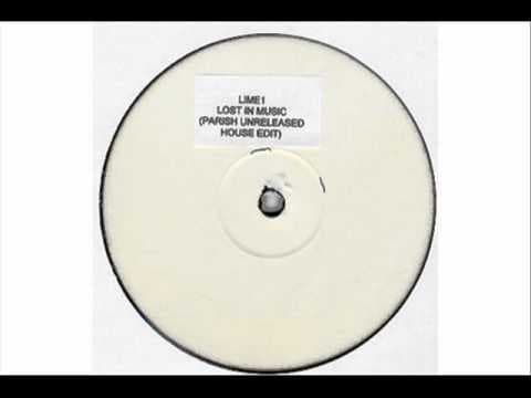 Lost In Music (Parish Unreleased House Edit)
