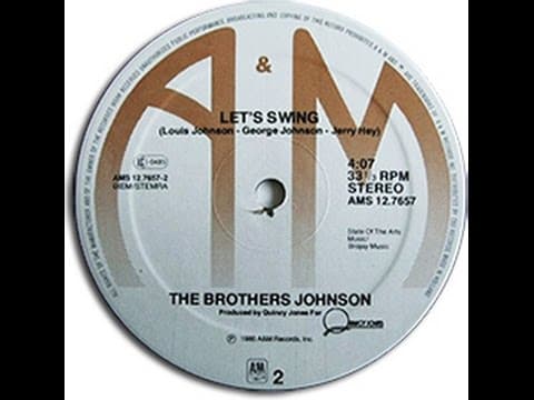 “Let’s Swing” by The Brothers Johnson (1980)