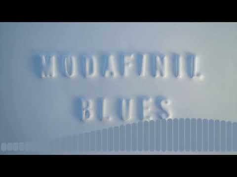 Modafinil Blues