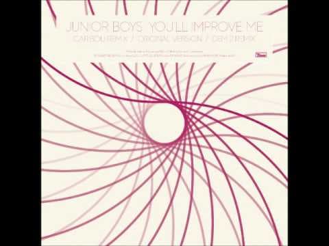 You'll Improve Me (Caribou Remix)