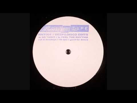 Feel The Rhythm (Razor-N-Tape 1)