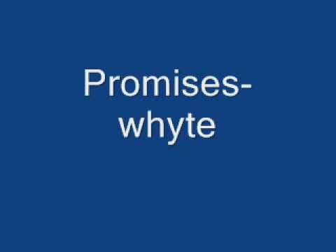 promises.whyte