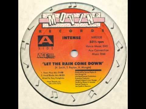 Let The Rain Come Down (Down Pour Mix)