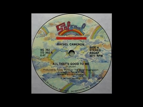 "ALL THAT'S GOOD TO ME" [A Tom Moulton Mix]