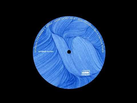 Sand On My Skin (LeaignaVibes Remix)