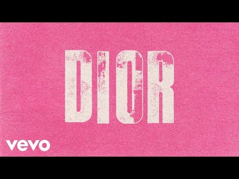 Dior (Official Lyric Video) ft. Chrystal
