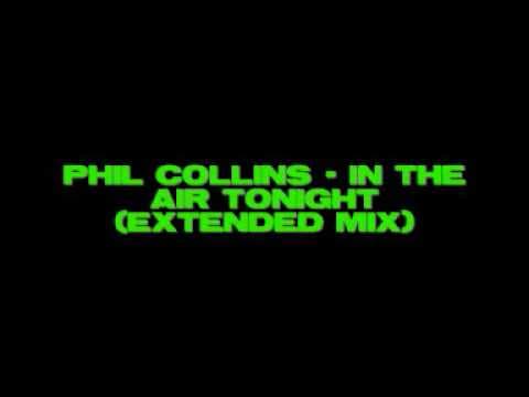 In The Air Tonight (extended)