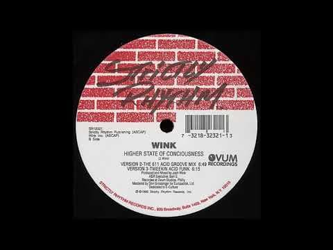 Higher State Of Consciousness (Tweekin Acid Funk) - 1995