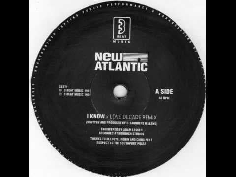 I Know (Love Decade Original Mix)