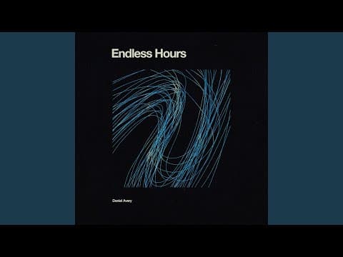 Endless Hours
