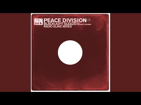 Blacklight Sleaze (Radio Slave Dub Mix)