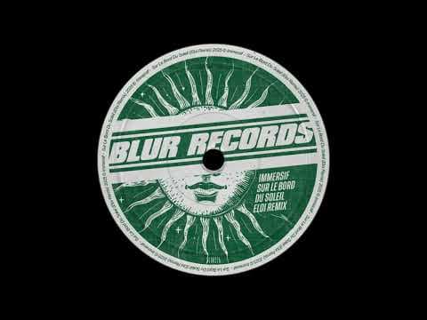 Sur le Bord du Soleil (Eloi Remix)