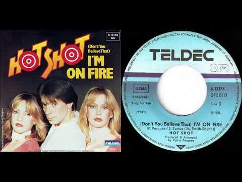 1981 - Don't You Believe That I'm On Fire - Album Version - Vinyl