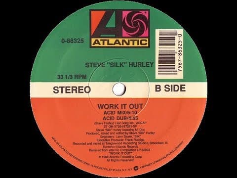 Steve 'Silk' Hurley Work It Out Acid Mix
