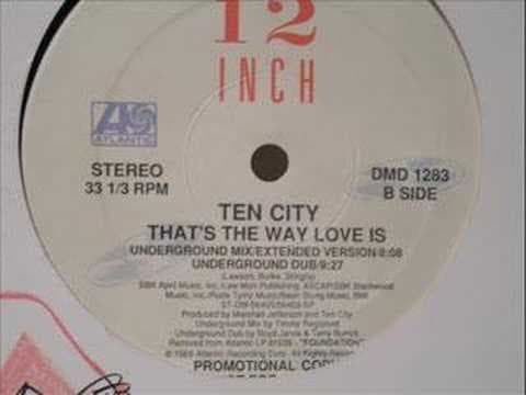Rare (Underground Dub) That's the way love is- Ten City