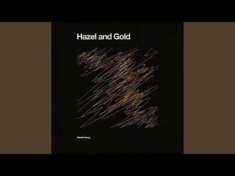 Hazel and Gold