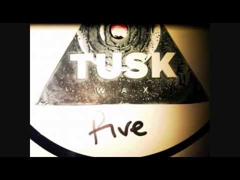 X-Girl (Tusk Wax Five)