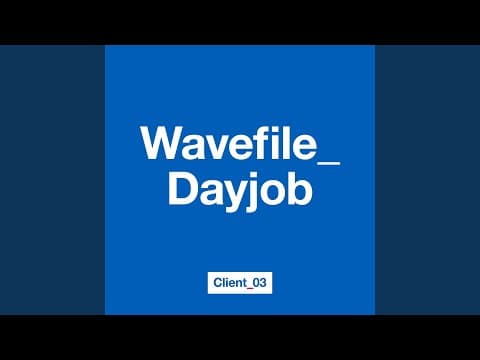 Wavefile_Dayjob