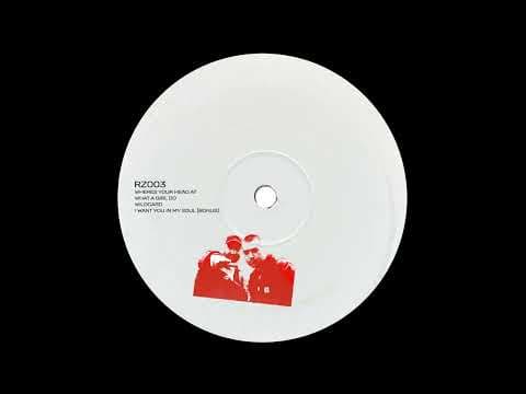What's A Girl To Do (RUZE Edit)