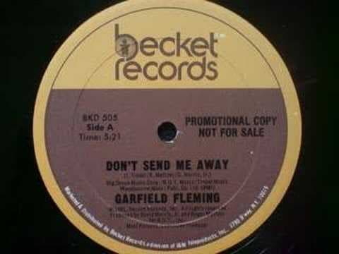 Don't Send Me Away